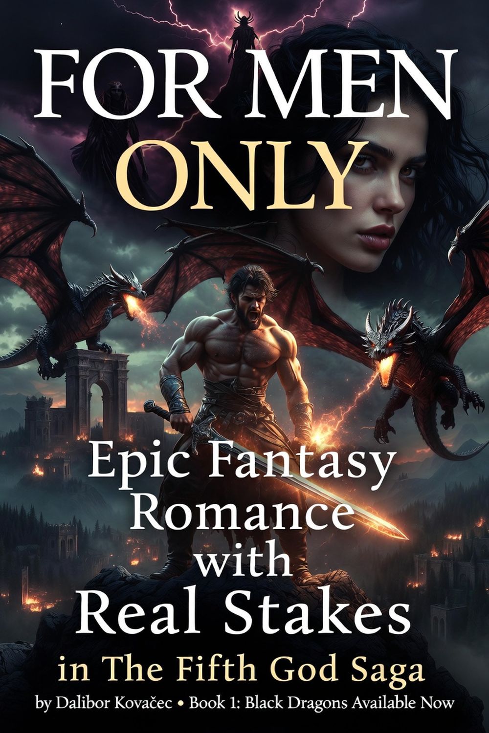 For Men Only: Epic Fantasy Romance with Real Stakes in The Fifth God Saga